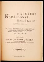 Kovac Koós József: Harctéri karácsonyi emlékeim. Kiskunfélegyháza, 1935. 32p