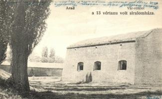 Arad, A 13 vértanú volt siralomháza a várban / condemned cell of the Arad martyrs