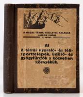 Dr. Vigyázó János (szerk.): A. A tátrai nyaraló- és télisporttelepek, üdülő- és gyógyfürdők s közvetlen környékük. A Magas Tátra részletes kalauza. II. kötet. Második kiadás. Budapest, 1917, Turistaság és Alpinizmus, 179+16 p. Átkötött félvászon kötés. Volt könyvtári példány!