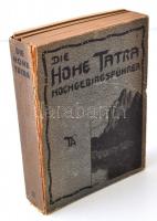 Dr. Gyula v. Komarnicki: Die Hohe Tatra Hochgebirgsführer I-IV. Budapest, 1918, Turistik und Alpinis...