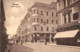 Szeged, Keleti palota, utca, Schlesinger Mór, Déry és Traub és Társa üzlete, kiadja Bartos Lipót