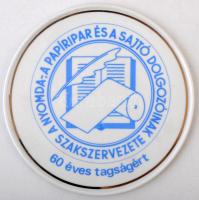 DN "A nyomda-, a papíripar és a sajtó dolgozóinak szakszervezete - 60 éves tagságért" jelzett Hollóházi porcelán plakett, eredeti díszdobozban (137mm) T:2