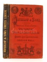 Wholesale, Retail, Export and Manufacturing Stationers, Printers, Lithographers, Engravers, Account Book Manufacturers, Parchment Dealers & Envelope Makers. London, 1882, Waterlow & Sons Limited, 199 p. 17. kiadás. Kiadói félvászon kötés. Angol nyelvű. A borítója kopott. A gerince szakadozott. A könyv lapjai foltosak, penészesek. / Hal cloth-binding, in english language. The cover is worn. The spine is raunchy. The pages are spotty, and musty.