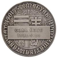 Gerl Károly (1857-1907) ~1905. "Magyar Numizmatikai Társulat 1901 - Gohl Ödön 1901. V. 14. / Sz...