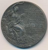 1948. "XIV. Olimpia London" Zn emlékérem, bajnoki nevekkel a hátoldalon (40mm) T:2, 2- oxi...