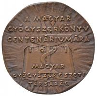 Renner Kálmán (1927-1994) 1971. "Than Károly 1834-1908 / A magyar gyógyszerkönyv centenáriumára...