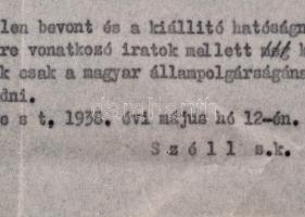 1938 A M. Kir. Belügyminisztérium szigorúan bizalmas levele útlevél kiállítással kapcsolatban, külön...