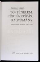 Romsics Ignác: Történelem, történelemírás, hagyomány. Budapest, Osiris, 2008 p, 322 p. Kiadói kemény...