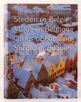 Georges-Henri Dumont: Steden in Belgie, Villes en Belgique, Cities of Belgium, Stadte in Belgien. Bruxelles, é.n., Uitgeverij Merckx, 258 p. Kiadói műbőr kötés, kiadói papírborítóban.