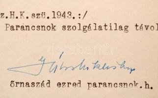 1943 Kinevezés tartalékos főhajónaggyá M. kir. Honvéd Őrnaszádezred parancsnoksága