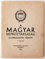 1963 A Magyar Népköztársaság Államigazgatási térképe, szép állapotban, 77x115cm