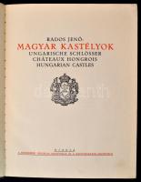 Rados Jenő: Magyar kastélyok. Budapest, 1931, Királyi  Magyar Egyetemi Nyomda. Kiadói egészvászon kö...