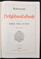 Meisterwerke der Holzschneidekunst aus dem Gebiete der Architektur, Skulptur und Malerei. 7. Band.
...