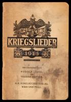 1915 Kriegslieder Wien, Prag. 1915. Schulbücher  Verlag. 28p. / Katonadalok az I. világháborúból.