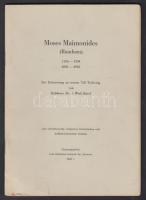 A. Weil: Moses Maimonides (Rambam) 1135-1204, 4895-4965, Zur Erinnerung an seinen 750. Todestag von Rabbiner Dr. A. Weil. Basel, é.n., Rabbinerverband der Schweiz, 40 p. Kiadói tűzött papírkötés. Német nyelven.