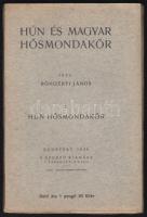 Böngérfi János (1859-1950): Hún és magyar hősmondakör I-II. Budapest, 1929, szerzői kiadás, 64+96 p. Kiadói papírborító. Felvágatlan példány. A szerző által dedikált példány Dr. Frank Antal (1884-1973) az ELTE Tanító- és Óvóképző Karának igazgatójának, 1931-es keltezéssel.