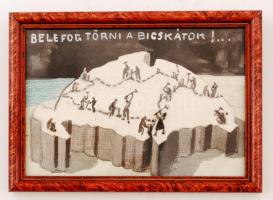 Tary Lajos (1884-1972): Bele fog törni a bicskátok, Irredenta rajz, Vegyes technika, papír. Üvegezet...