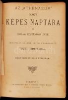 Az ,,Athenaeum" nagy képes naptára az 1901-diki közönséges évre. Hivatalos adatok alapján dolgo...