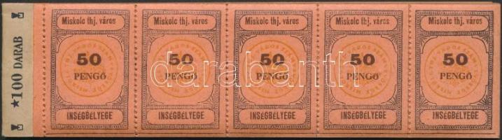 1945 Miskolc ínségbélyeg 50P 100 db-os teljes füzet (250.000) / Miskolc famine stamp 50P complate booklet of 100