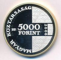 2006. 5000Ft Ag "1956-os forradalom 50. évfordulója" T:PP apró felületi karc