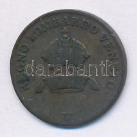Olasz Államok / Lombardia-Velence 1822V 1c Cu T:2-,3 
Italian States / Lombardy-Venetia 1822V 1 Cen...