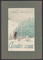 Biczó András: Jack London-A vadon szava, borítóterv. Vegyes technika, papír, jelzett, kartonra kasírozva, 18x12 cm