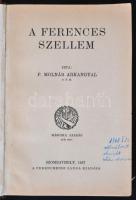 P. Molnár Arkangyal O.F.M.: A ferences szellem. Szombathely, 1927, A Ferencrendi Zárda kiadása. Újra...