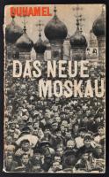 Duhamel, Georges: Das neue Moskau. Zürich u. Leipzig., 1928. Rotapfelverlag,