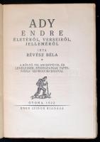 Révész Béla: Ady Endre életéről, verseiről, jelleméről. Gyoma, 1922, Kner Izidor. Papírkötésben, jó állapotban.