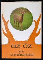 Berdár Béla dr.(szerk.): Az őz és vadászata. Dedikált! Bp., 1983, Mezőgazdasági Kiadó. Kiadói egészvászon kötés, védőborítóval, jó állapotban.