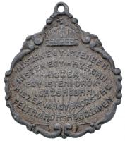 ~1920-1945. "Csonka Magyarország nem ország..." kétoldalas Zn Trianon medál, a hátlapon a ...