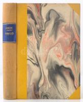 Schalom Asch: Varsó. Fordította: Gergely Janka. Budapest, 1932, Káldor Könyvkiadóvállalat, 336 p. Át...