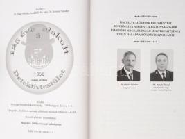 Dr. Szomor Sándor. Jubileumi Emlékalbum. A 125 éve alakult Budapesti Detektívtestület Tiszteletére. ...