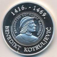 Horvátország 2007. 150K Ag "Benedikt Kotruljevic" dísztokban, tanúsítvánnyal T:PP
Croatia...