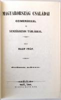 Nagy Iván: Magyarország családai czímerekkel és nemzedékrendi táblákkal. Bp., 1987, Helikon. Az 1857...