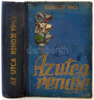 1943 Budapest, Az utca rendje, XI. évfolyam, kiadói félvászon kötés, 715 p., a borító foltos, kopott, a lapok foltosak, a kötése sérült.