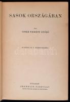 Temesy Győző: Sasok országában. Magyar Földrajzi Társaság Könyvtára. 45 képpel és 12 térképvázlattal...