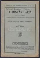 1925 Turisták Lapja, A turistáskodás és honismeret terjesztése, Szerk.: Déry József, 22x15cm