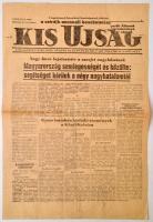 1956 november 2. Kis Ujság, A Független  Kisgazda, Földmunkás és Polgári Párt politikai napilapja, sarok hiányzik, pp.:4, 42x27cm