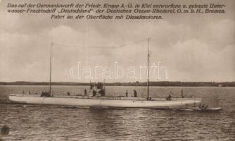 Unterwasser-Frachtschiff "Deutschland" der Deutschen Ozean-Rhederei, Fahrt an der Oberflache / German Merchant submarine