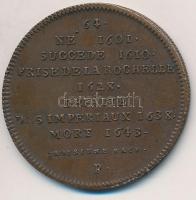 Franciaország ~1900. "XIII. Lajos" Br emlékérem "Francia Királyok sorozat" (11,9...