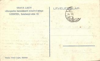 Szentes, Vrana Lajos villanyerőre berendezett műszövő telepe, Széchenyi utca 63. saját kiadása