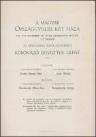 1916 Hirdetmény az országgyűlés IV. Károly koronázása alkalmából tartott koronázó együttes ülésére /  1916 Announcement about the joint coronation session of the Hungarian National Assembly on the occasion of the coronation of Charles IV of Hungary