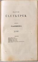 Magyar életképek: Szerk. Frankenburg Adolf
I. kötet. Pesten, 1843. Heckenast Gusztáv. I.-VI. füzet ...
