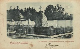 Igló, Spisská Nová Ves; Az 1849. február 2-án hősi halállal elesett honvédek sírja, kiadja Csetényi Emil / military memorial