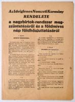 1956 Az Ideiglenes Nemzeti Kormány rendelete a nagybirtok-rendszer megszüntetéséről és a földmíves nép földhözjuttatásáról, nagy, szöveget érintő hiánnyal,  58x41cm