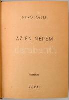 Nyírő József könyvei 8 db. (1. Jézusfaragó ember, 1943, 263 p. 2. Az elszántak, 1943,  237 p. 3. Az ...