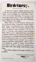 1851 Hirdetmény fegyverek beszolgáltatása tárgyában, A' 3-ik hadseregnek ideiglenes parancsnoka, Appel s. k., hadvezér, Pest. Jó állapotban, 38x22cm