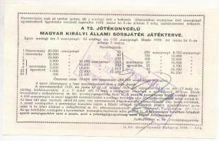 Budapest 1939. "A 72. Magyar Királyi Állami Sorsjáték" 1,50 Aranypengő értékű fél-sorsjegy...