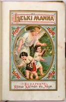 Borovszky Lénárd: Uj Lelki Manna azaz imádságos és énekeskönyv. Fügellékül: Alkalmi énekek. Budapest...